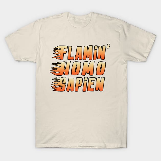 FLAMING HOMO (ALTERNATE) T-Shirt by wrybread